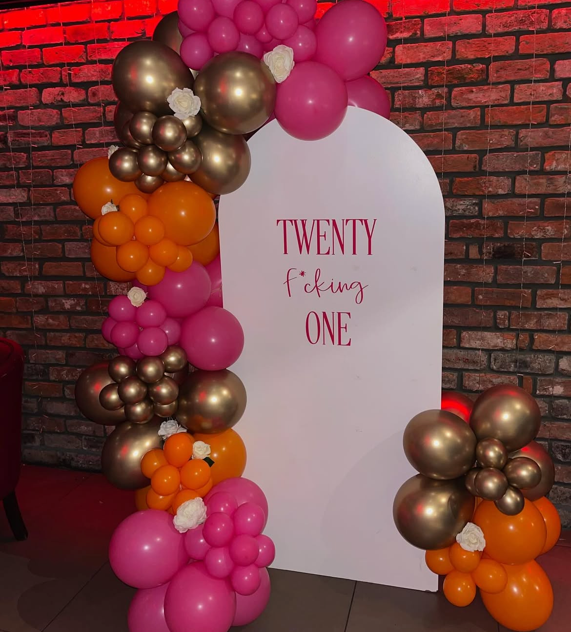 Twenty f*cking one balloon and rose sign display